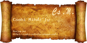 Csehi Mihály névjegykártya